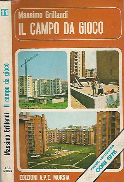 Il campo da gioco - Massimo Grillandi - copertina