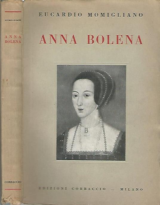 Anna Bolena - Eucardio Momigliano - copertina