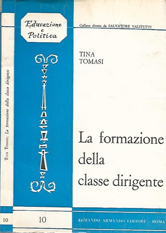 La formazione della classe dirigente - Tina Tomasi - copertina