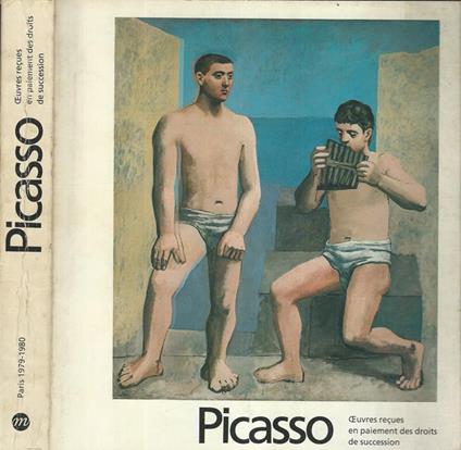 Picasso. Oeuvres recues en paiement des droits de succession - copertina