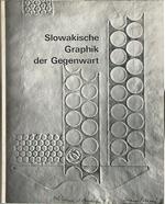 Slowakische Graphik der Gegenwart