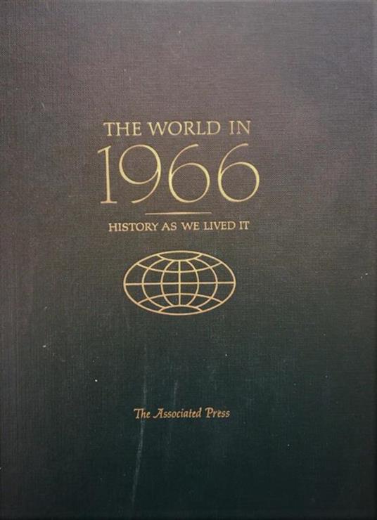 The World in 1966. Histori as we lived it - copertina