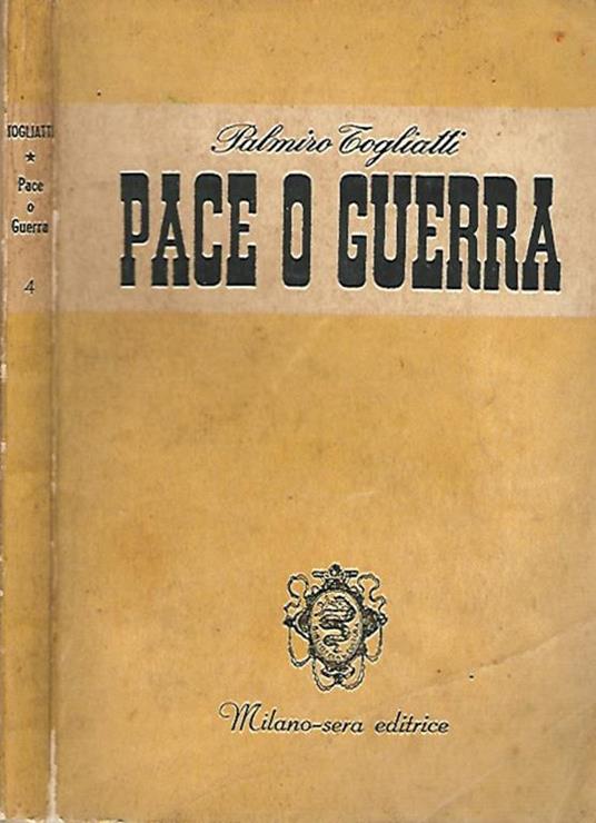 Pace o guerra - Palmiro Togliatti - copertina