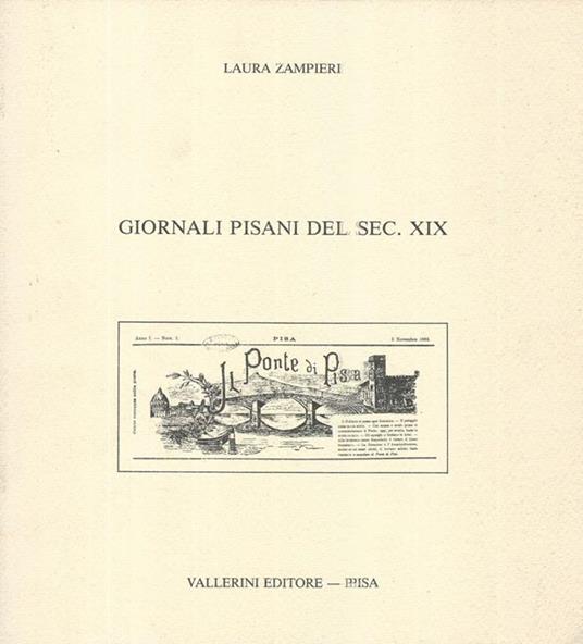 Giornali pisani del sec. XIX - Laura Zampieri - copertina