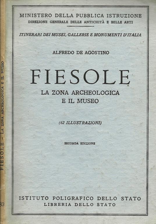 Fiesole. La Zona Archeologica e il Museo - Alfredo De Agostino - copertina