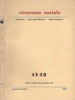 Sicurezza sociale, vol. 11-12. dottrina - giurisprudenza - informazioni