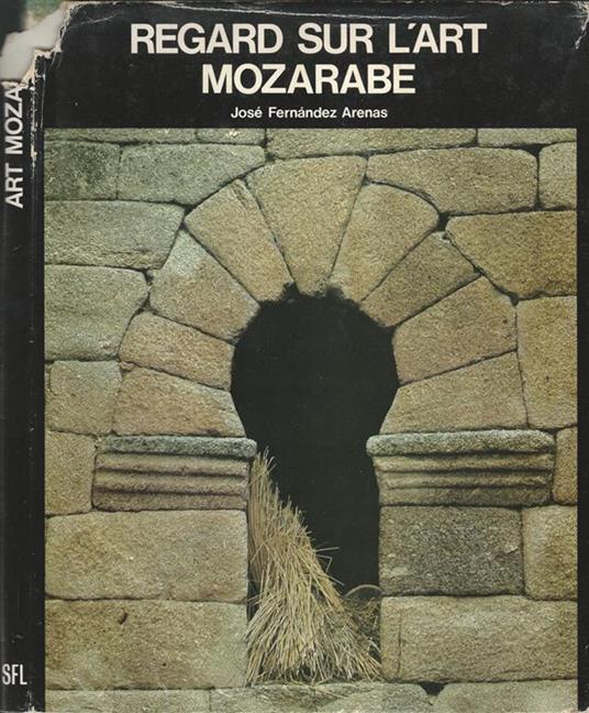Regard sur l'Art Mozarabe - copertina