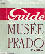 Guide du Musée du Prado. Etude historique ed critique
