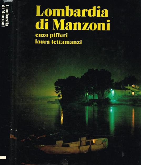 Lombardia di Manzoni - Enzo Pifferi - copertina