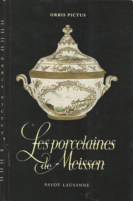 Les porcelaines de Meissen - Siegfried Ducret - copertina