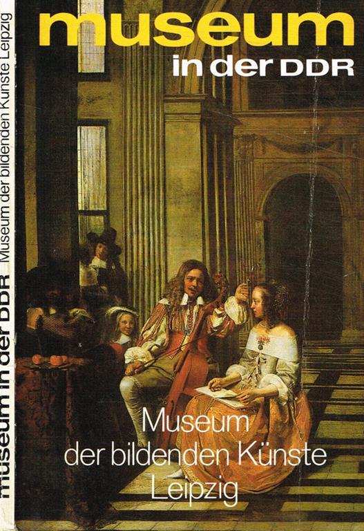 Museum in der DDR. Museum der bildenden Kunste Leipzig - copertina