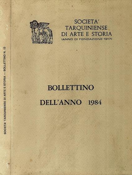 Società Tarquiniense si Arte e Storia (Anno di fondazione 1917). Bollettino dell'anno 1984 - copertina