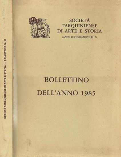 Società Tarquiniense si Arte e Storia (Anno di fondazione 1917). Bollettino dell'anno 1985 - copertina