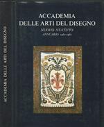 Accademia delle arti del disegno Nuovo Statuto. Annuario 1981-1982 CDXIX dalla fondazione