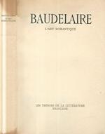 Baudelaire. L'art romantique