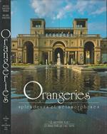 Orangeries splendeurs et metamorphoses