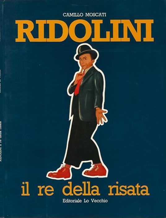 Ridolini il re della risata - Camillo Moscati - copertina