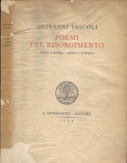 Poemi del risorgimento. Inno a Roma – Inno a Torino - Giovanni Pascoli - copertina