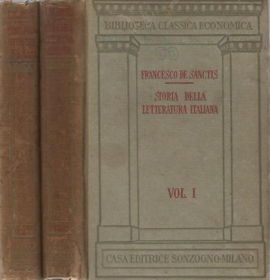 Storia della letteratura italiana. . Francesco De Sanctis. 1950