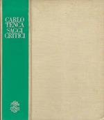 Saggi critici. Di una storia della letteratura italiana e altri scritti