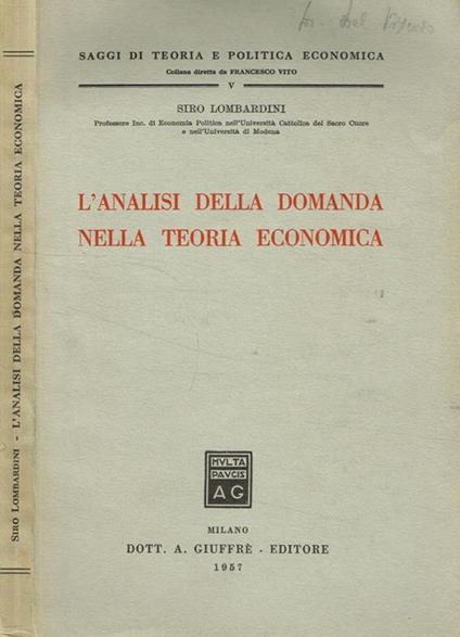 L' analisi della domanda nella teoria economica - Siro Lombardini - copertina