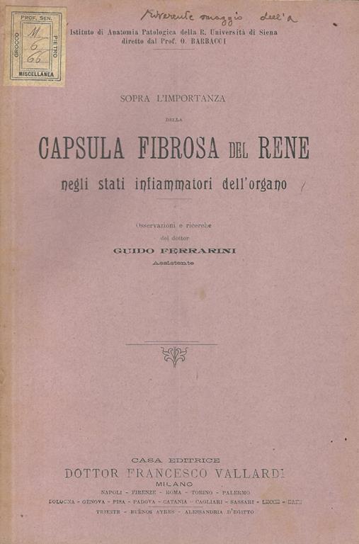 Sopra l'importanza della capsula fibrosa del rene negli stati infiammatori dell'organo. Osservazioni e ricerche - Guido Ferrarini - copertina