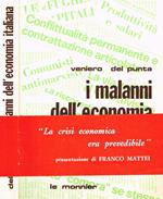 I malanni dell'economia italiana. La crisi economica era prevedibile