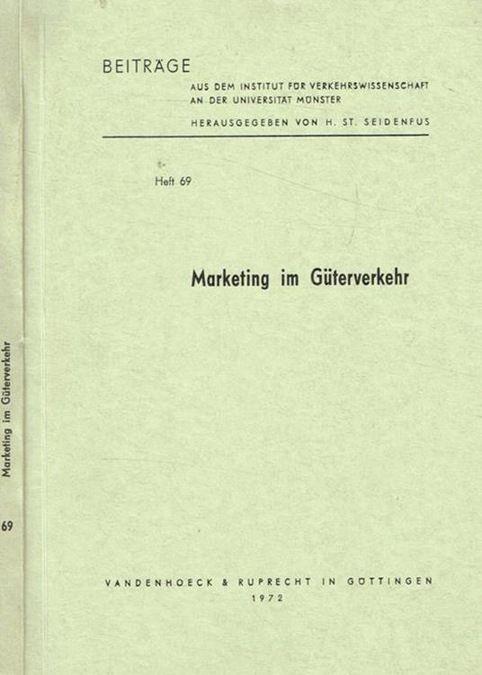 Marketing im Guterverkehr - Hans-Jurgen Ewers - copertina