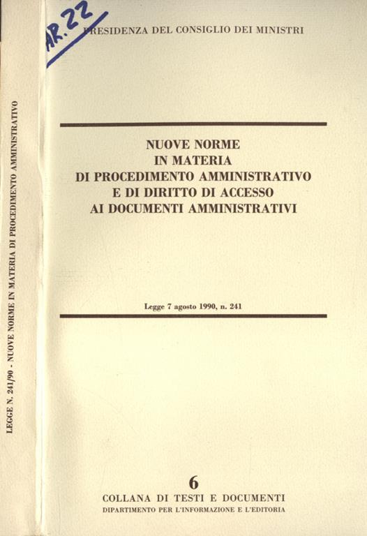 Nuove norme in materia di procedimento amministrativo e di diritto di accesso ai documenti amministrativi. Legge 7 agosto 1990, n. 241 - copertina