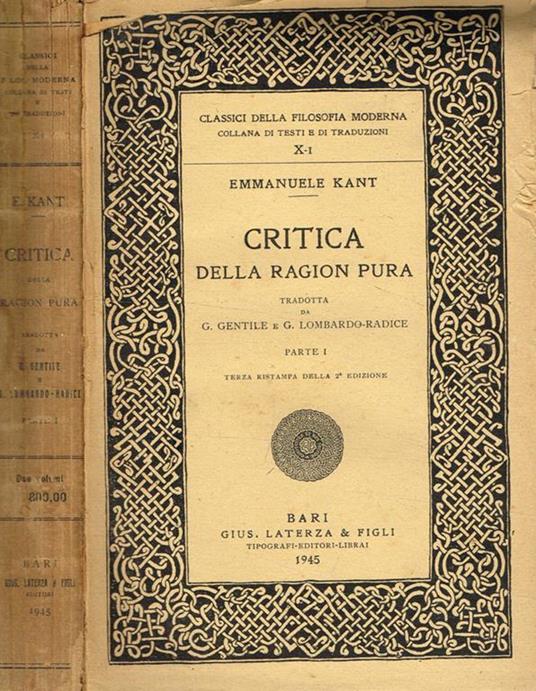 Critica della ragion pura parte prima - Immanuel Kant - Libro Usato -  Laterza - Classici della filosofia moderna | IBS