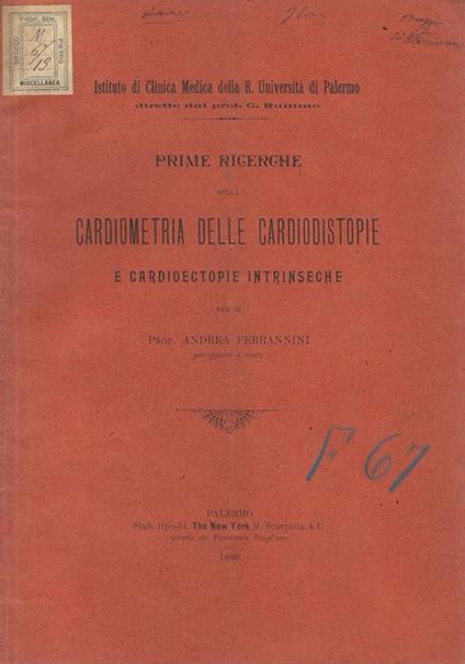 Prime ricerche sulla cardiometria delle cardiodistopie e cardioectopie intrinseche - Andrea Ferrannini - copertina