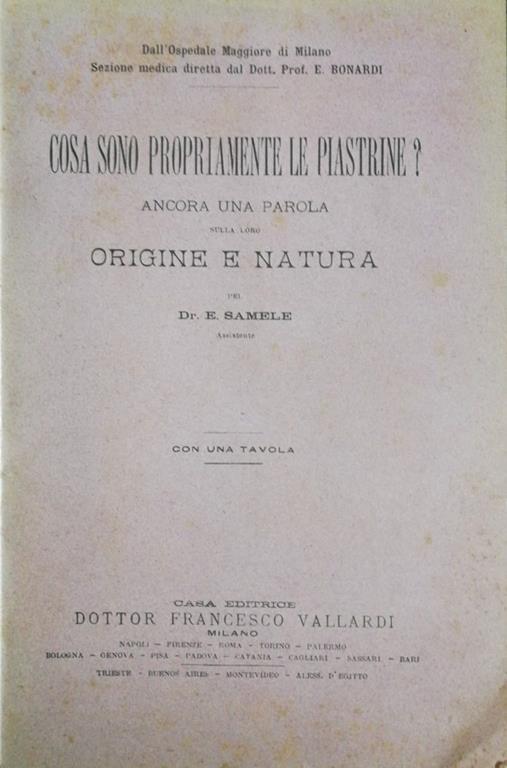 Cosa sono propriamente le piastrine?. Ancora una parola sulla loro origine e natura - Dr. Samele - copertina