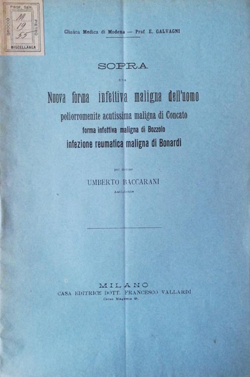 Sopra una nuova forma infettiva maligna dell'uomo. Poliorromenite acutissima maligna di Concato, forma infettiva maligna di Bozzolo, infezione reumatica maligna di Bonardi - copertina