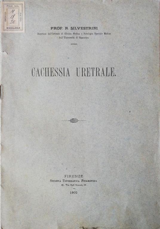 Cachessia uretrale - Prof. Silvestrini - copertina