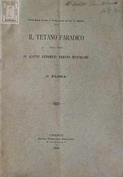 Il tetano faradico nello studio di alcuni fenomeni nerveo-muscolari - U. Flora - copertina