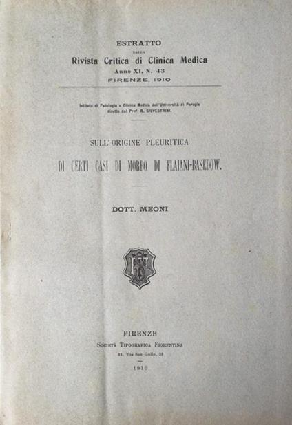 Sull'origine pleuritica di certi casi di morbo di flaiani-basedow - Dott. Meoni - copertina