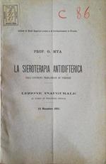 La sieroterapia antidifterica. Nell'istituto pediatrico di Firenze