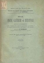 Sulle angine gastriche ed intestinali. Nuovo contributo alla conoscenza delle angiopatie spasmodiche e paralitiche, di origine arterio-sclerotica, dello stomaco e dell'intestino