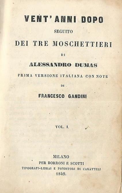 Vent'anni dopo seguito dei tre moschettieri vol. I - Alexandre Dumas - copertina