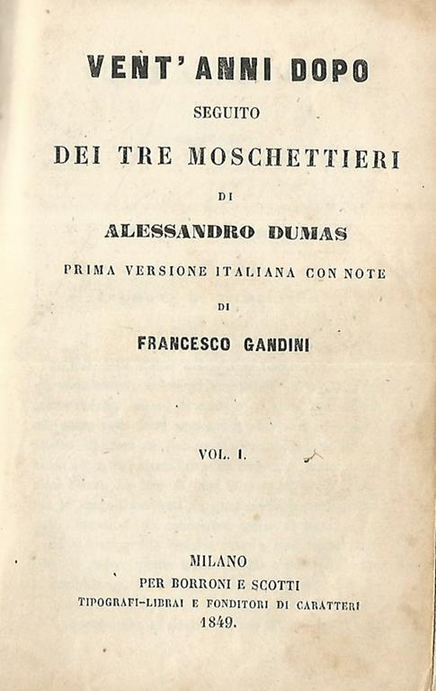 Vent'anni dopo seguito dei tre moschettieri vol. I - Alexandre Dumas - copertina