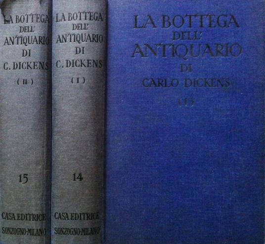 La bottega dell'antiquariato. The old curiosity shop - Charles Dickens - copertina