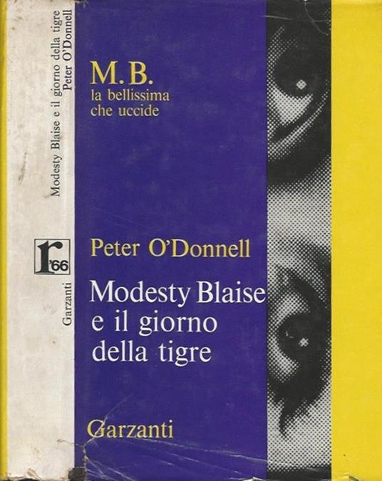 Modesty Blaise e il giorno della tigre - Peter O'Donnell - copertina