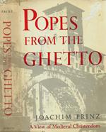 Popes from the Getto. A view of Medieval Christendom