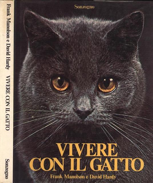 Vivere con il gatto - Frank Manolson,David Hardy - copertina