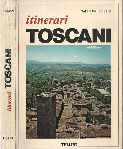 Itinerari toscani - Valeriano Cecconi - copertina