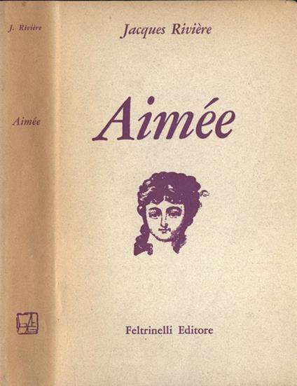 Aimèe - Jacques Riviére - copertina