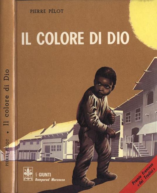 Il colore di Dio - Pierre Pelot - copertina