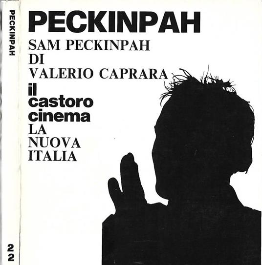 Sam Peckinpah - Valerio Caprara - copertina