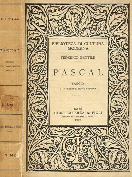Pascal. Saggio d'interpretazione storica - Federico Gentile - copertina
