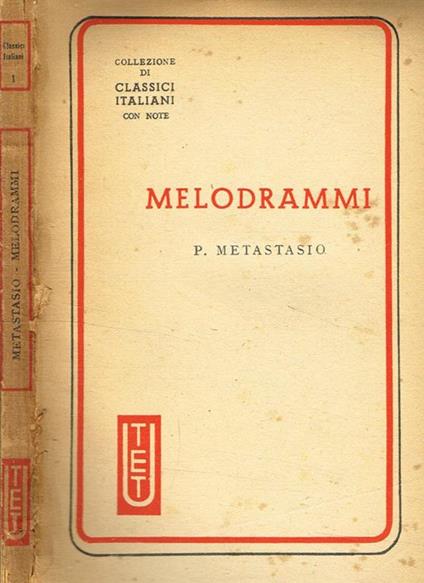 Melodrammi - P. Metastasio - copertina